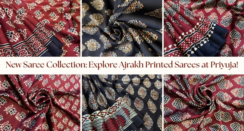 New Saree Collection: Explore Ajrakh Printed Sarees at Priyuja!